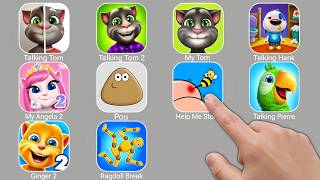 Talking Tom,My Tom,Talking Hank,My Angela 2,Pou,Help Me Stop,Talking Pierre,Ginger 2,Ragdoll Break screenshot 5