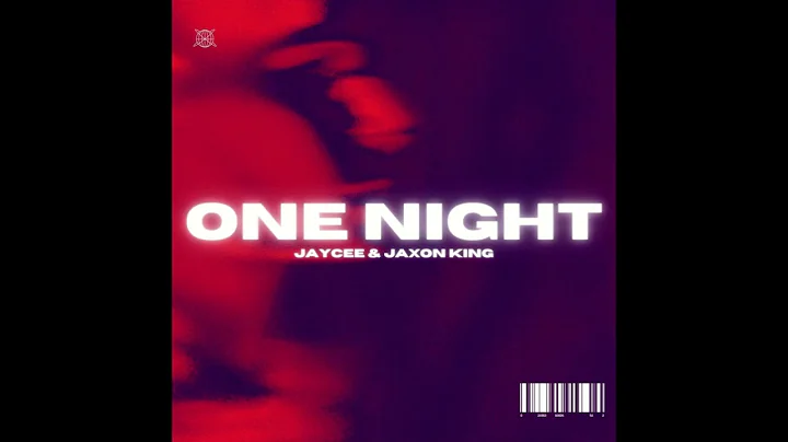 JayCee - One Night ft. Jaxon King (Official Audio)