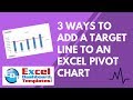 3 Ways to Add a Target Line to an Excel Pivot Chart