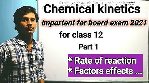 chemical kinetics part 1 in odia by mrutyunjaya sir I full revision II