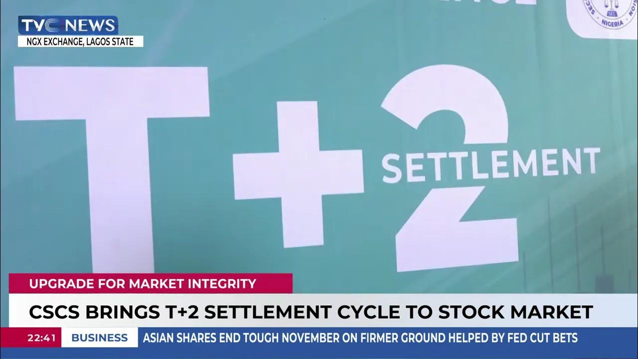CSCS Brings T+2 Settlement Cycle To Stock Market
