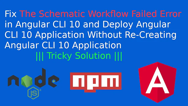 Angular CLI App Gives Error The Schematic Workflow Failed | Fixed working explain and deploy Angular