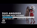 Duo Anggrek - Goyang Nasi Padang Duo Anggrek - Goyang Nasi Padang