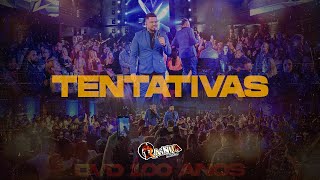 Rainha Musical - Tentativas | DVD 100 anos No Meio do Povo