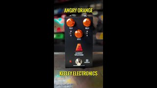 What's with the Keeley Electronics Angry Orange??