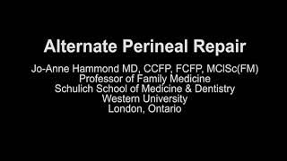 Alternate Perineal Repair