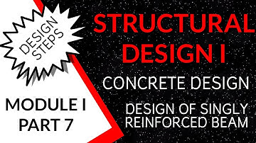 STRUCTURAL DESIGN-QUESTION PAPER DISCUSSION-DESIGN OF SINGLY REINFORCED BEAM- DESIGN STEPS