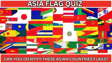 Guess and Learn ALL FLAGS Of ASIAN  COUNTRIES | Flag Quiz