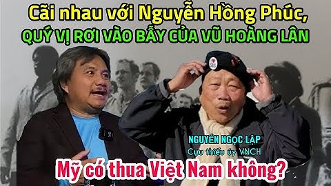 Nguyễn Ngọc Lập: C,ãi nhau với Nguyễn Hồng Phúc, quý vị rơi vào bẫy của Vũ Hoàng Lân PhốBolsaTV