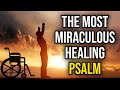 Miraculous healing psalm  psalm 38