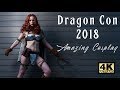 Dragon Con 2018 Cosplay Music Video in Ultra HD 4K