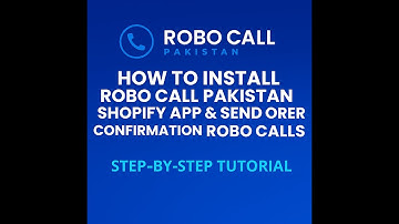 How to Install Robo Call Pakistan Shopify App and Send Order Confirmation Robo Call | App Tutorial