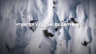 "Mastery in the Mountains" - Markus Eder : Anywhere From Here