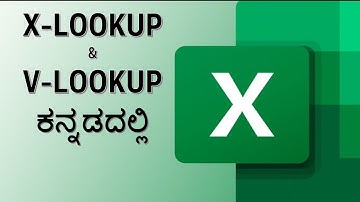 ಕಲಿಯಿರಿ X-LOOKUP and V-LOOKUP in Kannada | Excel Tips and Tricks | Data Analysis | Excel Formulas