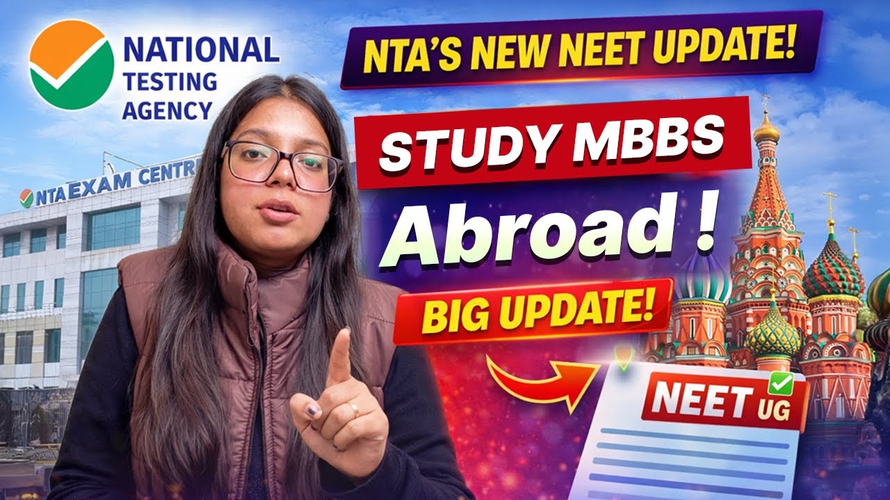 NTA Big Update 2026: Is NEET Mandatory for MBBS Abroad? 🌍 | NEET Syllabus & NExT Updates