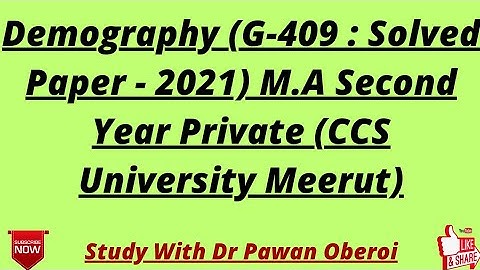 Demography (G-409 : Solved Paper - 2021) M.A Second Year Private (CCS University Meerut)