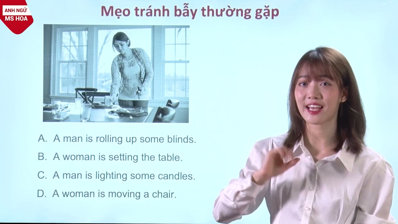 Chiến thuật làm bài thi TOEIC Part 1| Anh ngữ Ms Hoa