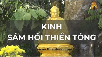 Kinh sám hối Thiền Tông [ 3 tiếng ]