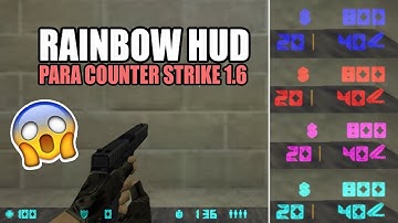 Rainbow Hud para Counter Strike 1.6 No Steam / Steam | N3zt0Rツ | ¡HUD DE COLORES!