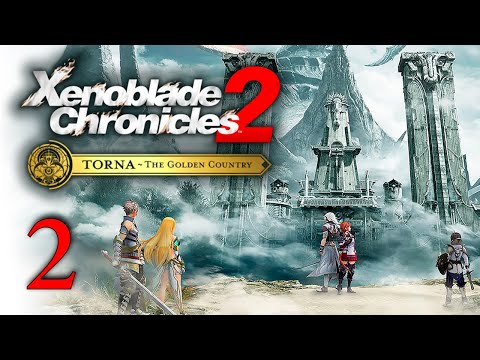 Xenoblade Chronicles 2: Torna - The Golden Country #2 [Русские субтитры]