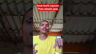 DSSSB Health Inspector Recruitment: Job Profile, Salary &amp; Eligibility | Full Details 🎯
