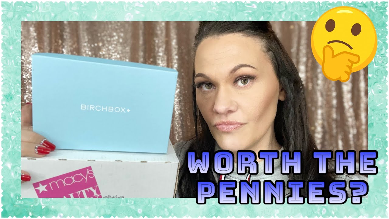 Macie’s vs Birchbox unboxing reviews | subscription beauty boxes