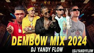 Dembow mix 2024. Vol.10. DJYANDYFLOW