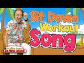 Sit Down Workout Song Quiz
