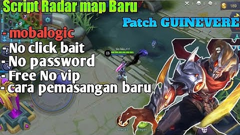Radar map mobalogic terbaru patch GUINEVERE!?!??!?!