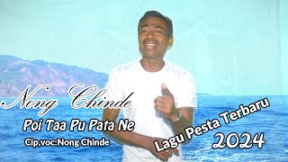 Poi Taa Pu Pata Ne_Lagu Pesta Terbaru_Daerah Palue 2024/Nong Chinde