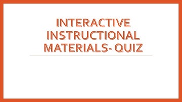 DEPED INSET DAY 4 - QUIZ 1 - ANSWER KEY - INTERACTIVE INSTRUCTIONAL MATERIALS