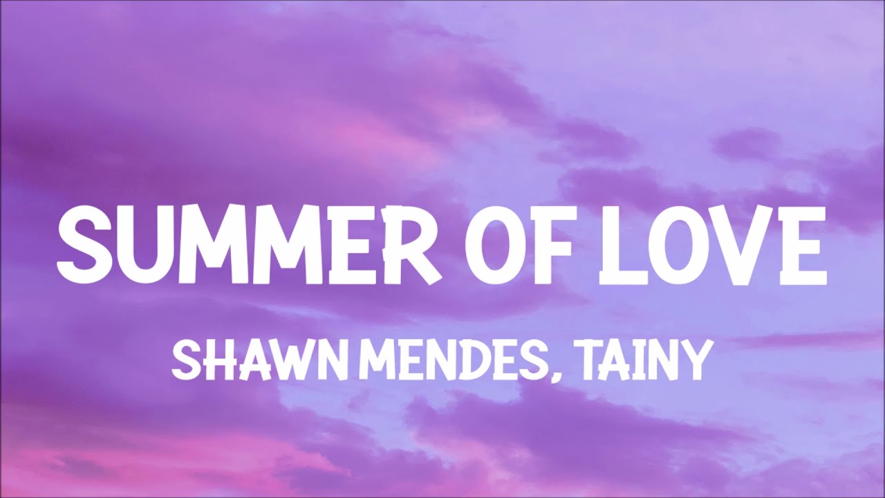 Shawn Mendes, Tainy - Summer Of Love (Lyrics)