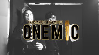 TRAP HARDD X TRAP MUDDY ONE MIC FREESTYLE