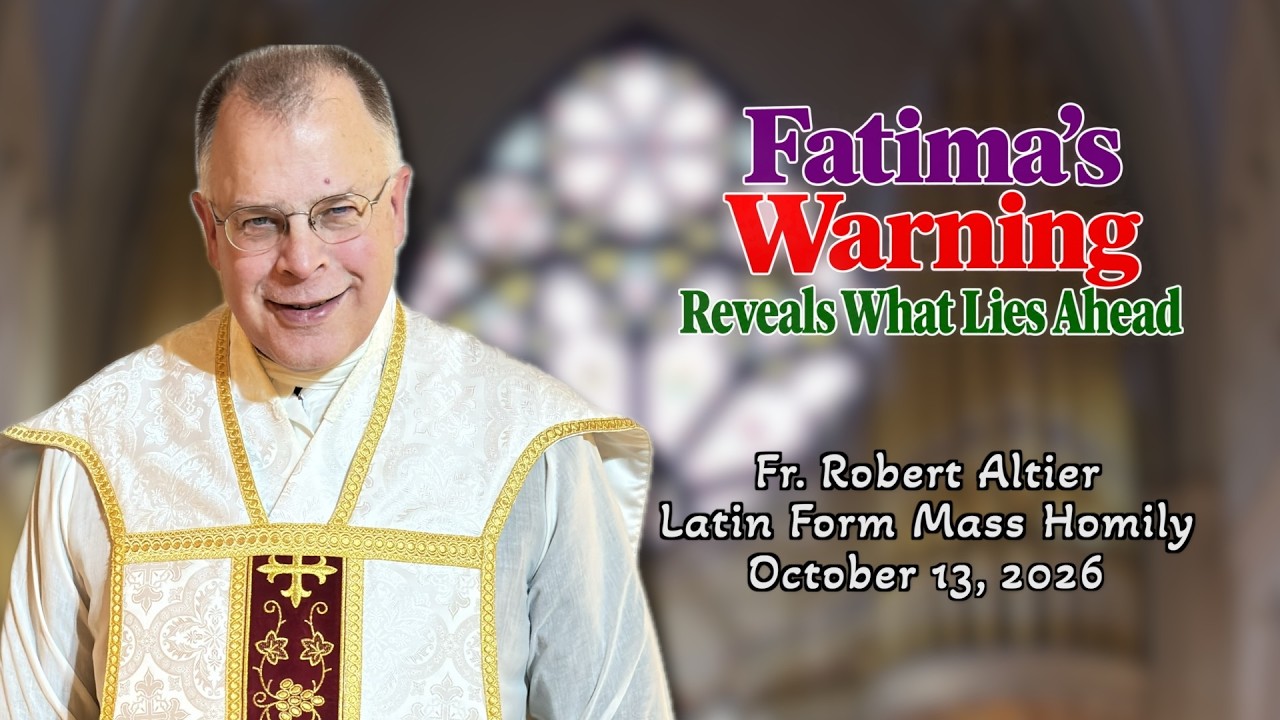 Fatima’s Warning Reveals What Lies Ahead
