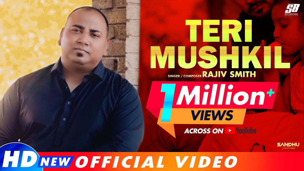 Teri Mushkil  Rajiv Smith  Ankur Masih  New Masihi Song 2019