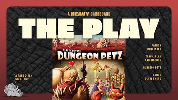Dungeon Petz - 4p - The Play
