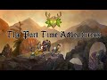 The Part Time Adventurers: Season 1 - Ep 5 with Jess and Saunya