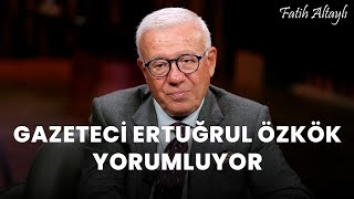 Fatih Altaylı Yorumlayamiyor Direnmek Ertuğrul Özkök Yorumluyor