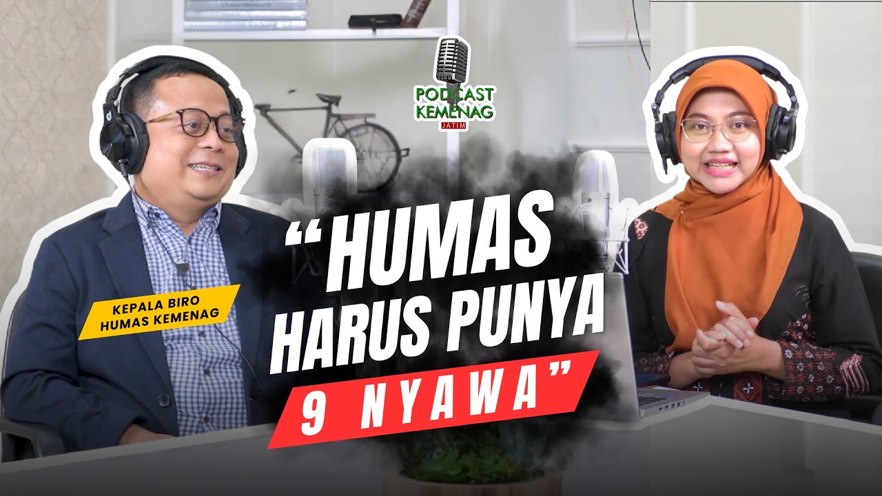 Ngobrol Tentang Humas Pemerintah || Podcast Kemenag Jatim