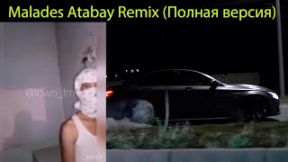 Timur Orun - Malades Atabay Remix (Полная версия)