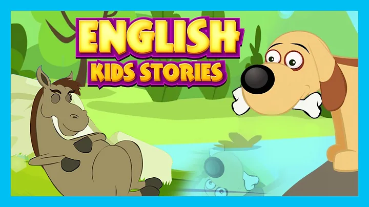 English Kids Stories - The Lazy Horse, The Greedy Dog and More || Animated English Stories