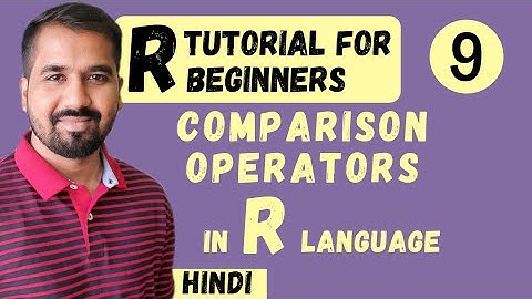 Comparison Operators in R Language Explained in Hindi l R Tutorial for Beginners