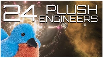 Stellaris - Giga-Plush-Engineers - Part 24 - PWEY