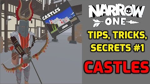 Narrow One Tips, Tricks, Secrets #1 - Castles Map
