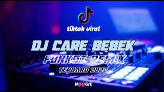 FUNKOT REMIX | DJ CARE BEBEK TIKTOK VIRAL 2022 - DJ PENDIARMANDA
