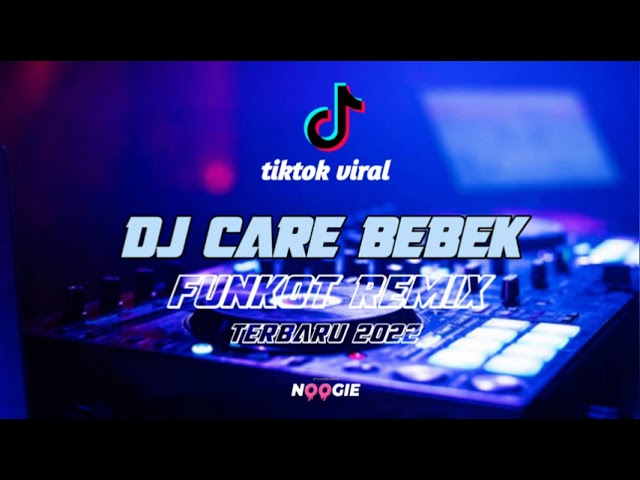 FUNKOT REMIX | DJ CARE BEBEK TIKTOK VIRAL 2022 - DJ PENDIARMANDA class=