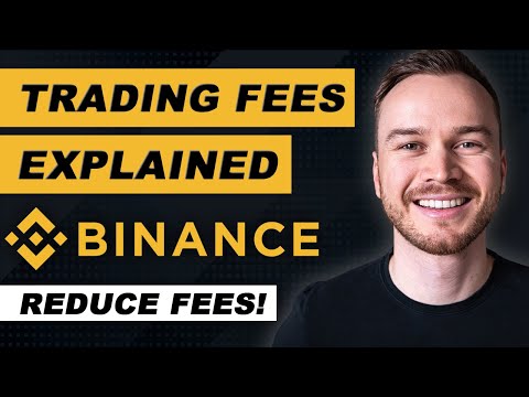   Binance Fees Explained How To Reduce Binance Fees