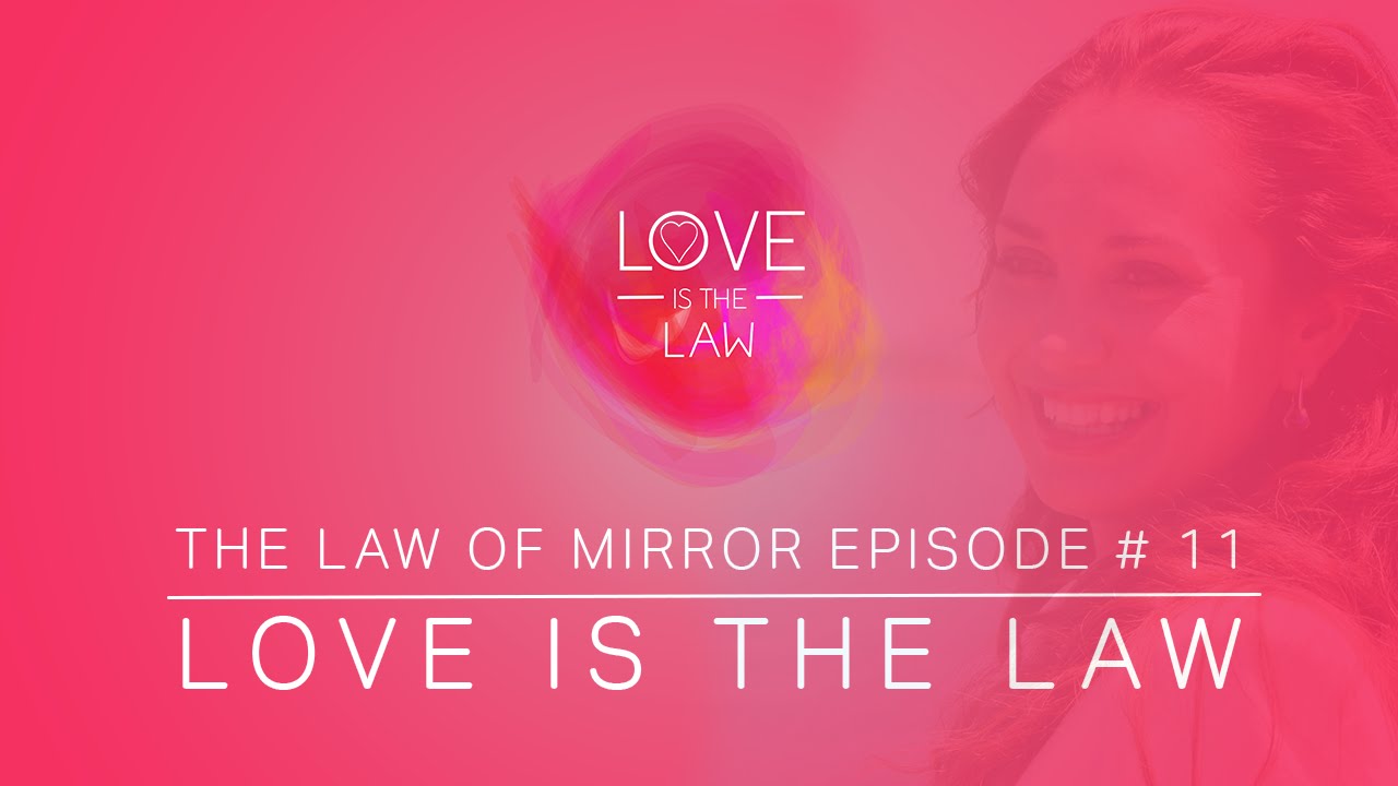 The Law of Mirror Episode 11 YouTube