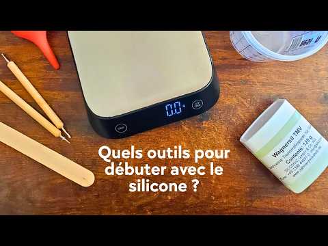 Quels outils pour débuter avec le silicone ?