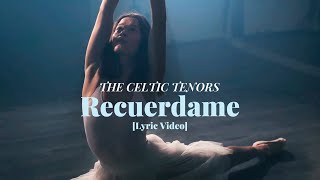 Watch Celtic Tenors Remember Me video
